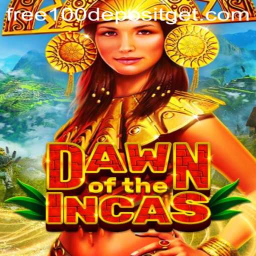 DawnoftheIncas: Explore Ancient Adventures with Exciting Bonuses
